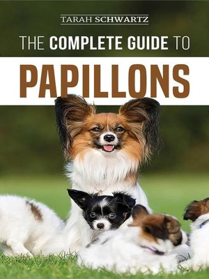 cover image of The Complete Guide to Papillons